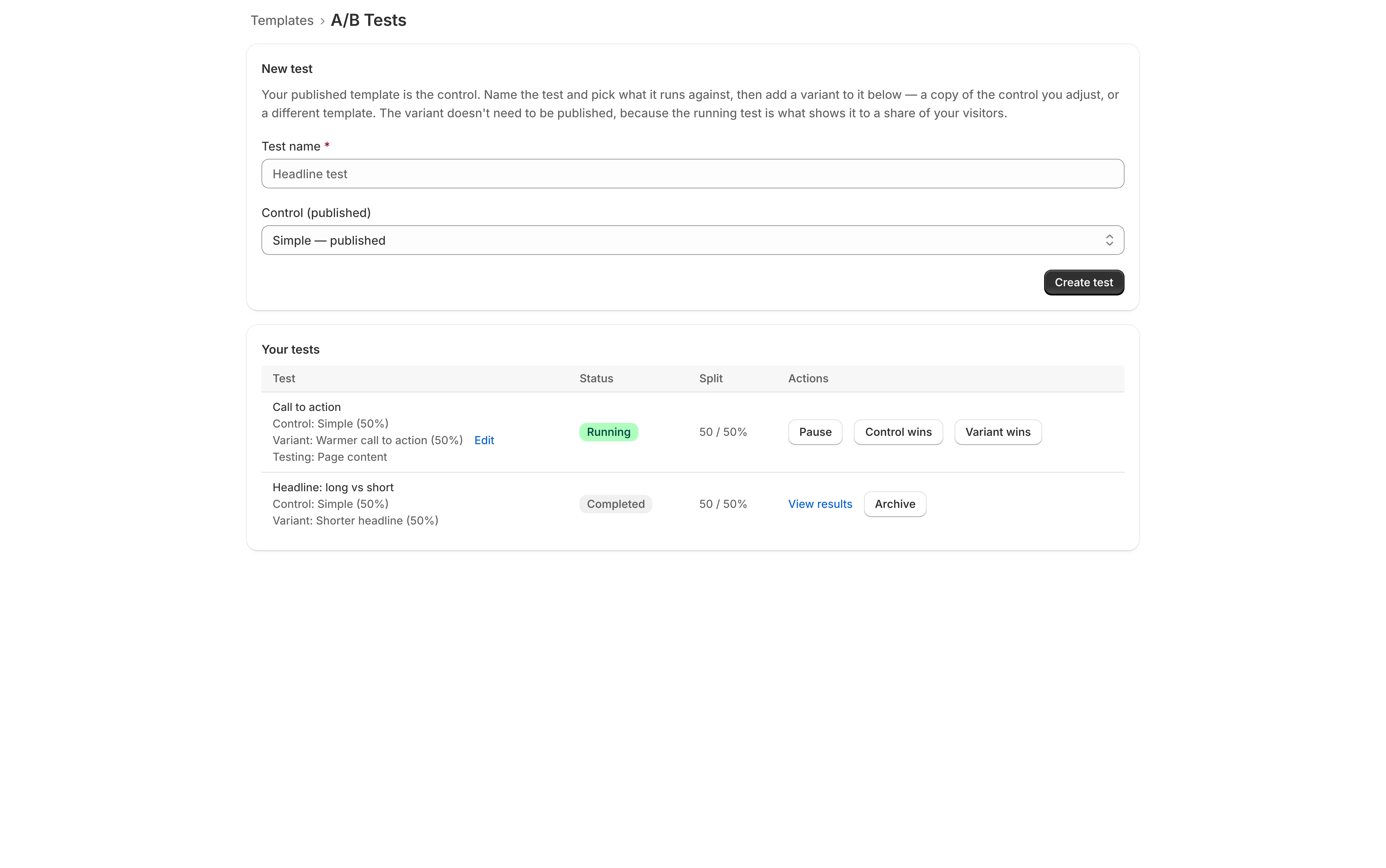 The A/B Tests page: a New test card with a test name field and a Control (published) dropdown, and a Your tests list showing one running test with Pause, Control wins and Variant wins buttons, and one completed test with View results and Archive.