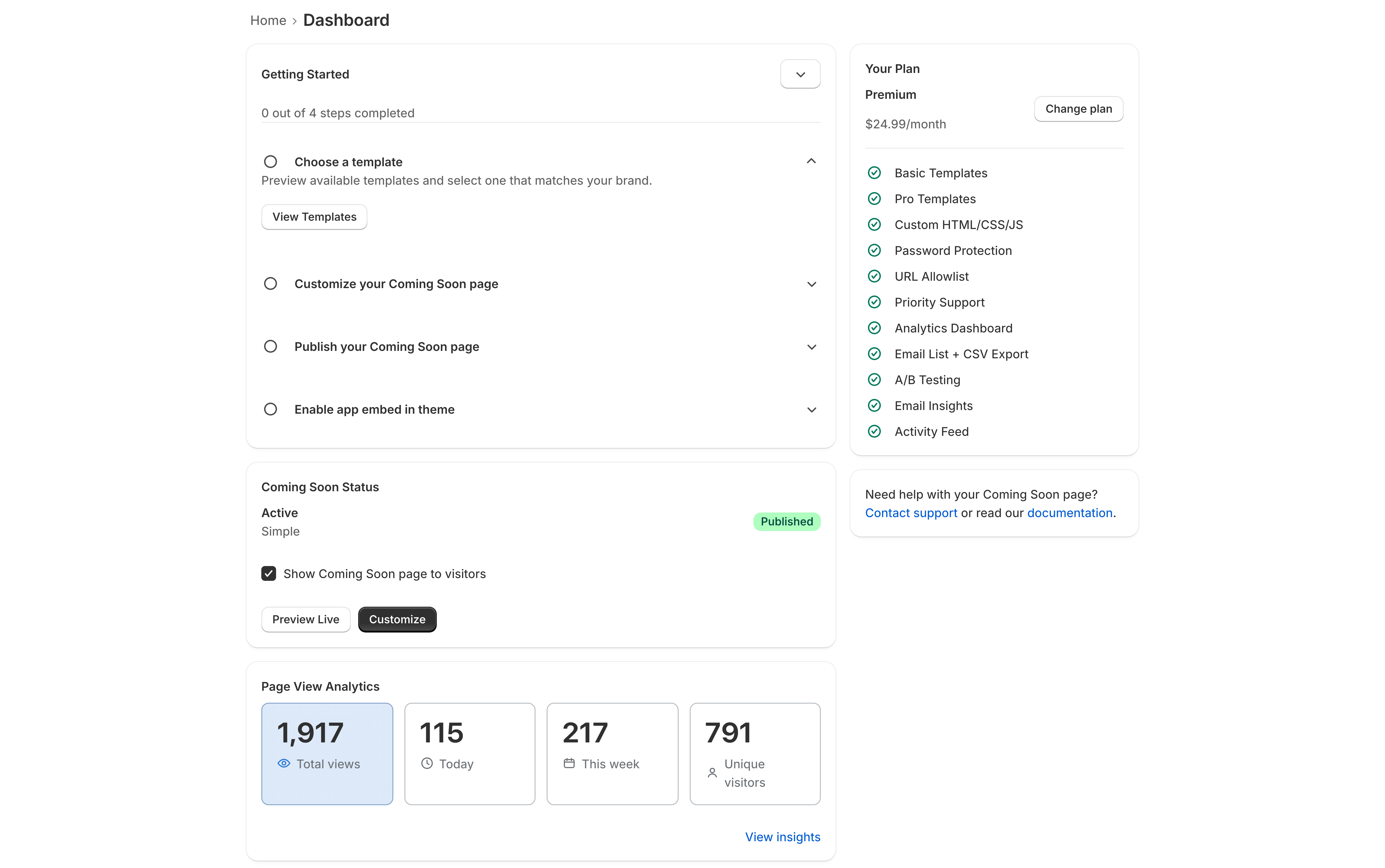 The Home tab: a Getting Started checklist reading 0 out of 4 steps completed with Choose a template, Customize your Coming Soon page, Publish your Coming Soon page, and Enable app embed in theme; below it a Coming Soon Status card showing Active with a Show Coming Soon page to visitors checkbox; and a Your Plan card on the right.