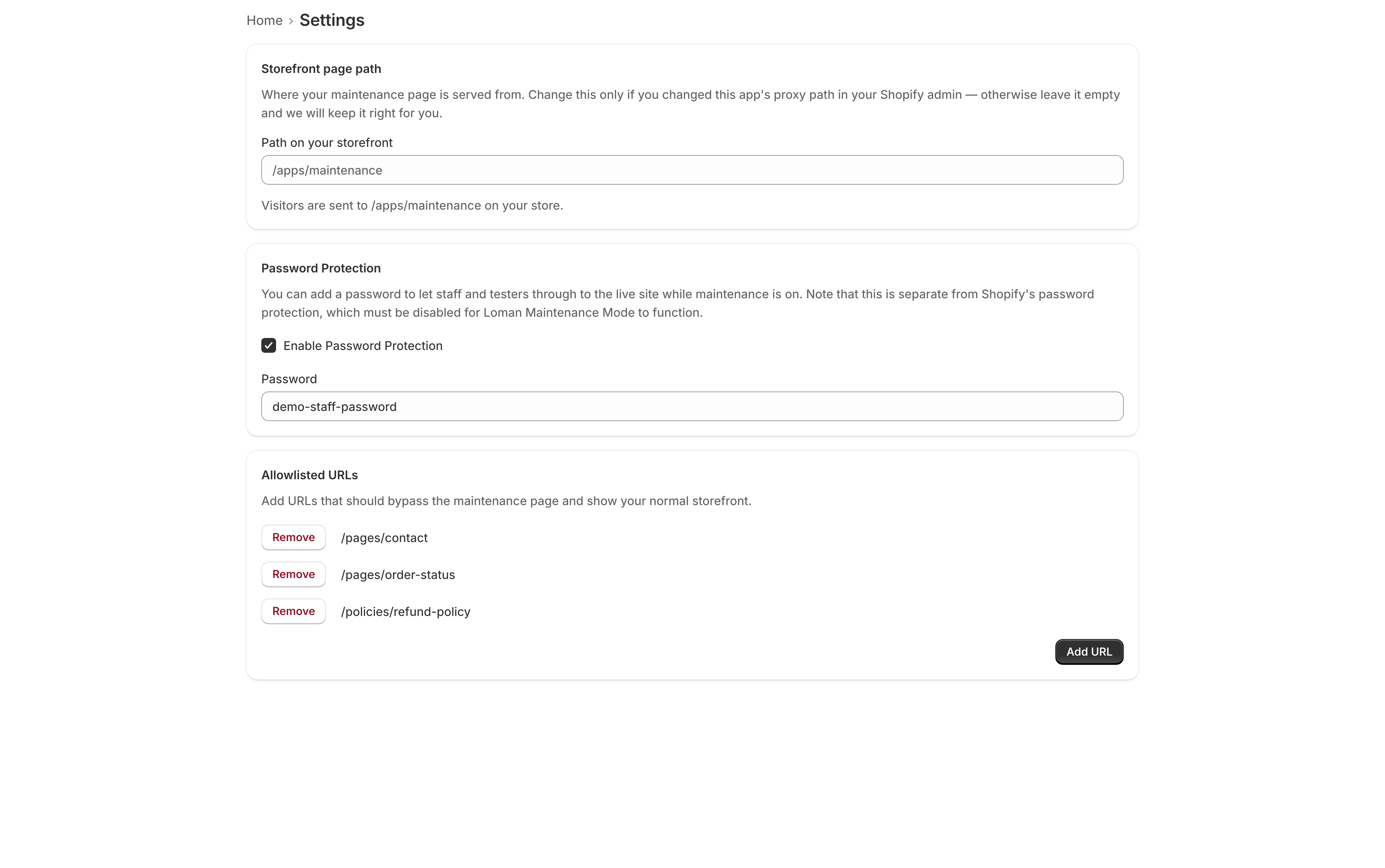 The app's Settings tab. At the top, a Storefront page path card showing /apps/maintenance. Below it a Password Protection card with an Enable Password Protection checkbox ticked and the password readable in the Password field. Below that an Allowlisted URLs card listing three saved paths, each with a Remove button, and an Add URL button.